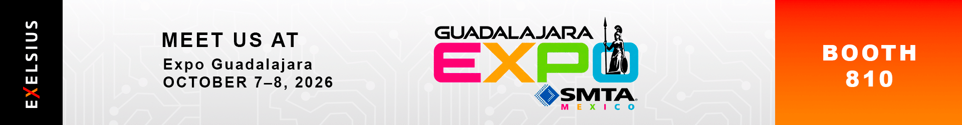 EXELSIUS at SMTA Guadalajara Expo 2026 – Booth 810